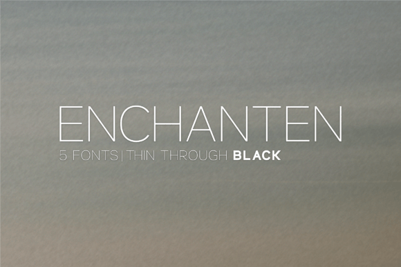 Enchanten Family: The Modern Sans Serif Typeface for Marketers