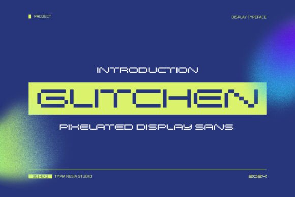 Glitchen Font: Modern Pixelated Display for Bold Campaigns