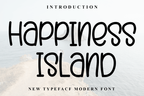 Happiness Island Font for Modern Brand Identity