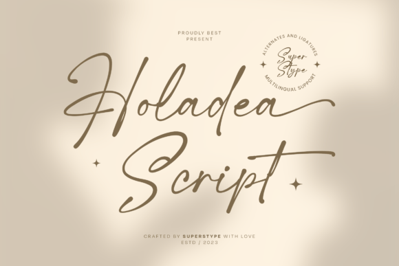 Holadea Script: The Typeface for Clear Campaigns