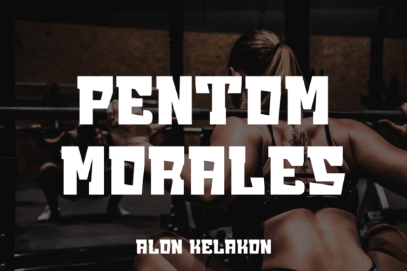 Pentom Morales: The Modern Typeface for Digital Impact
