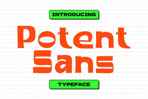 Potent Sans: The Bold Typeface for Modern Brands