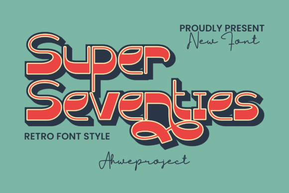 Super Seventies Font for Bold Campaign Design