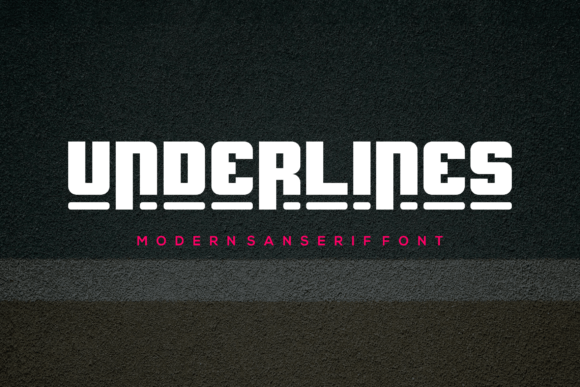 Underlines Font Review for Modern Makers